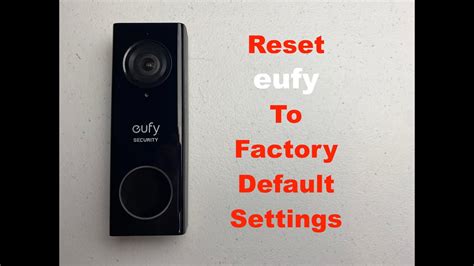 resetting eufy doorbell|how to remove eufy doorbell.